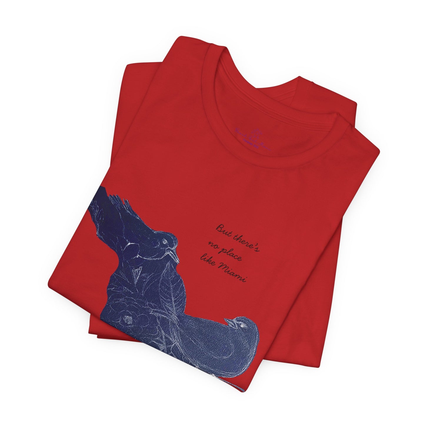 No Place Like MIA Birds Tee