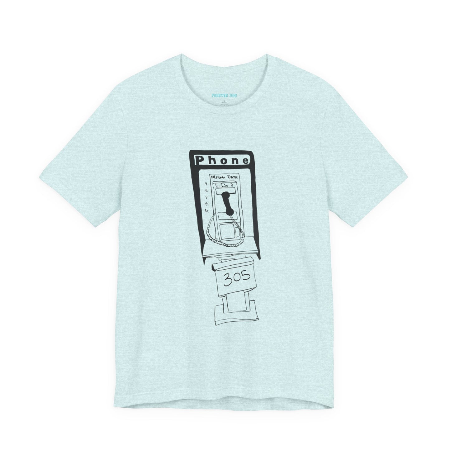 Beach Girl Miami's - PayPhone 305 Tee