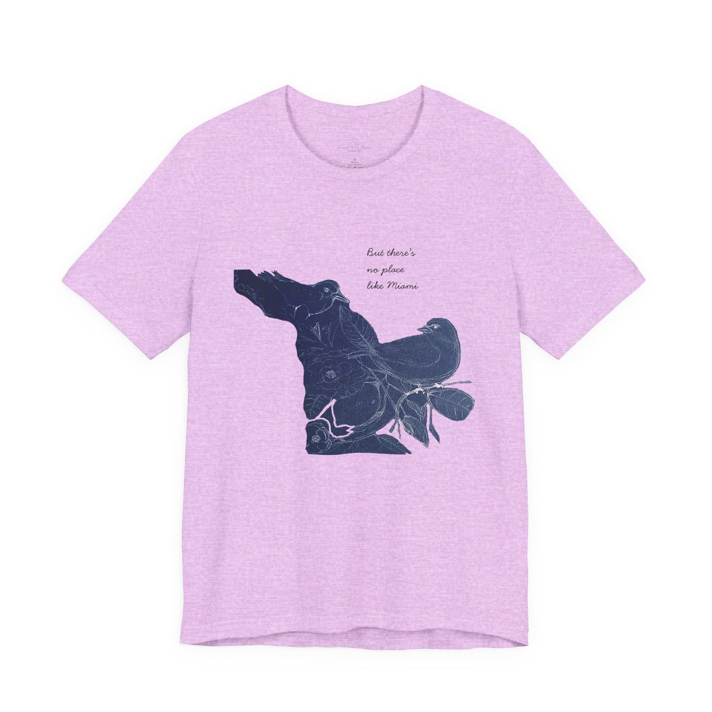 No Place Like MIA Birds Tee