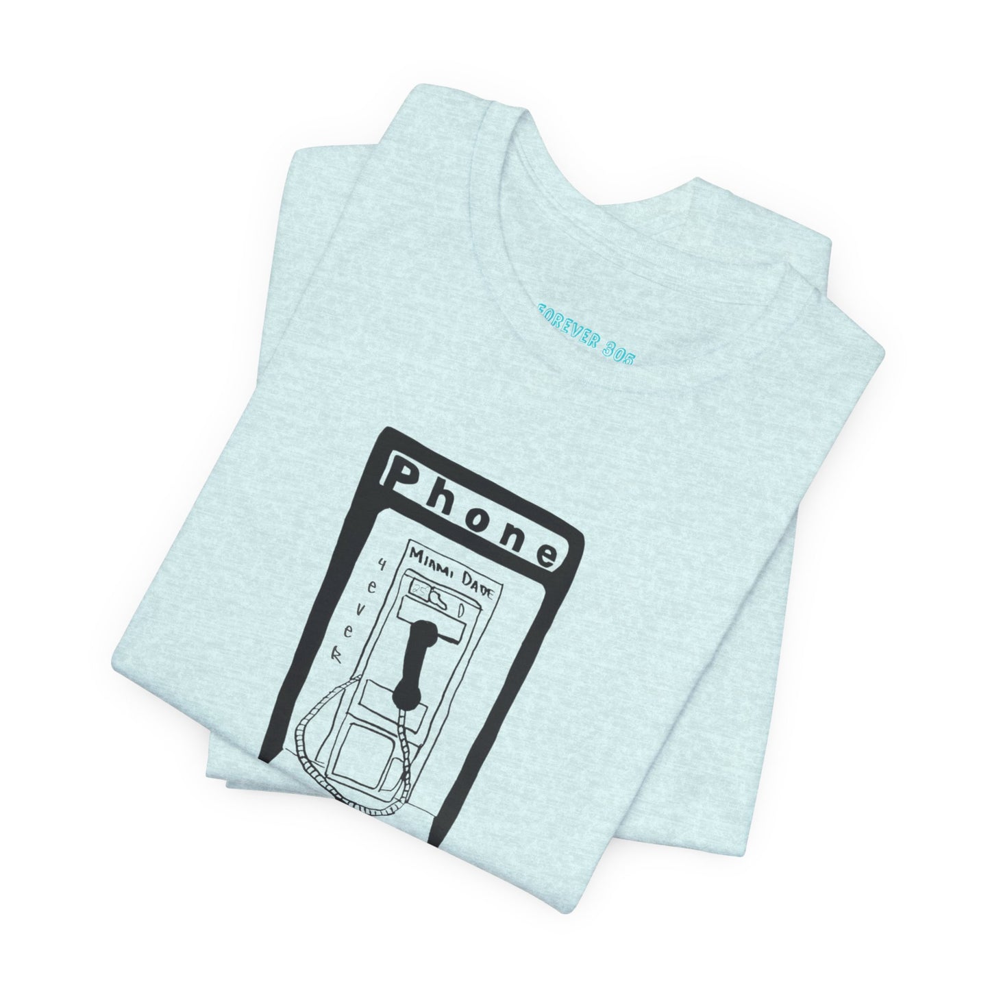 Beach Girl Miami's - PayPhone 305 Tee