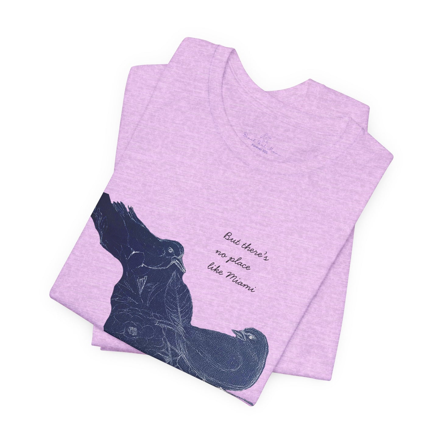 No Place Like MIA Birds Tee